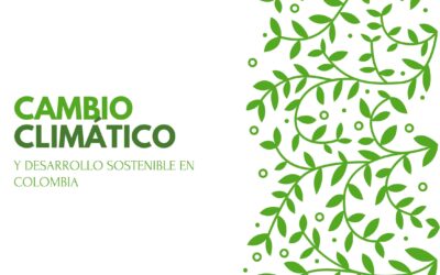 Cambio climático y Desarrollo Sostenible